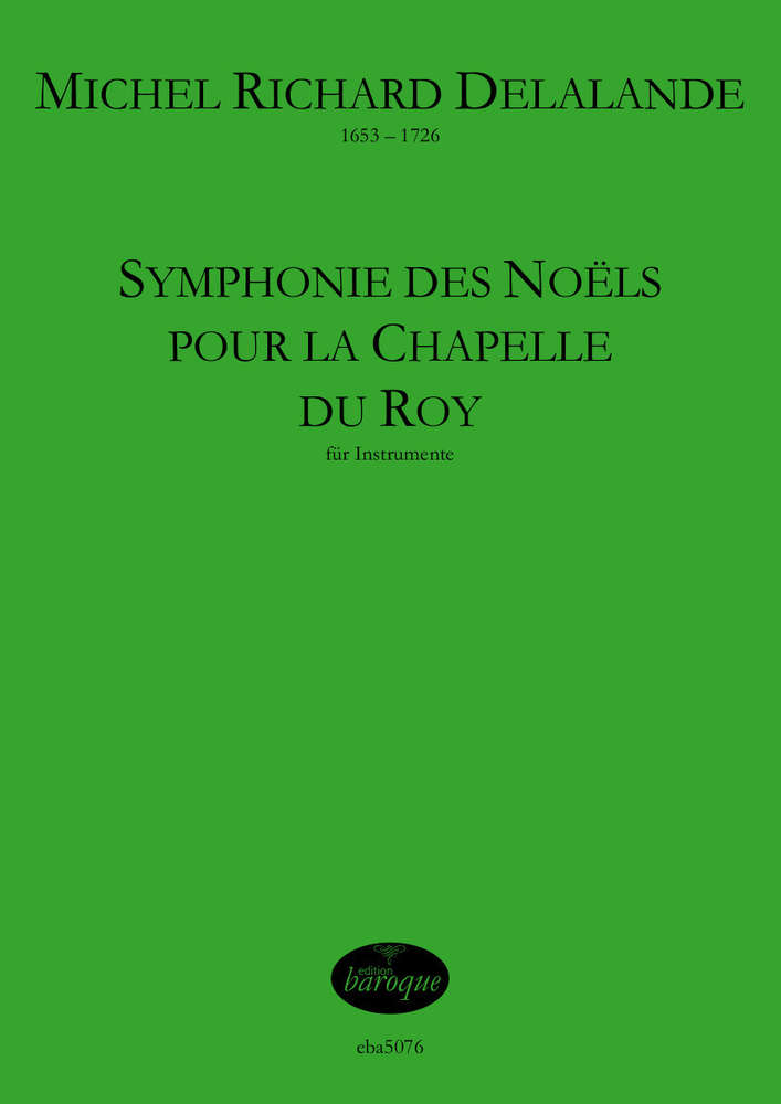 Symphonie des Noels pour la Chapelle du Roy