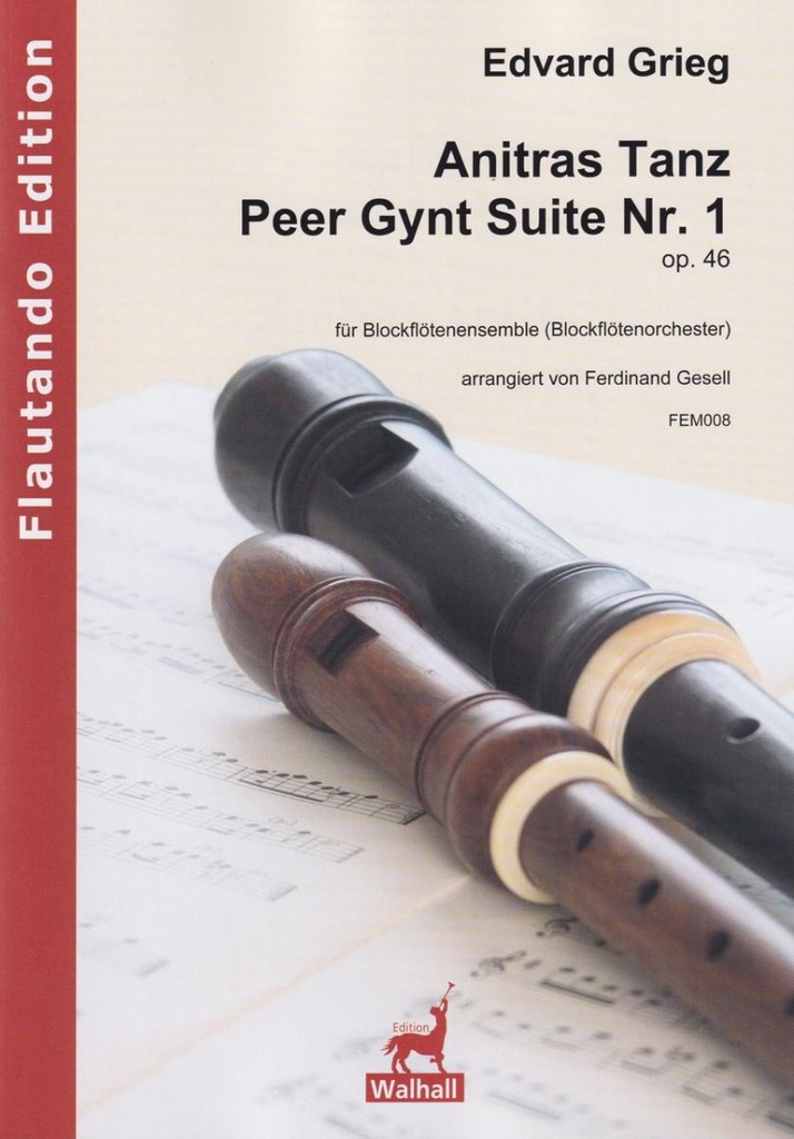 Anitras Tanz aus "Peer Gynt Suite Nr. 1" op. 46