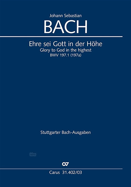 Ehre sei Gott in der Höhe BWV 197.1