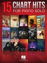 15 Charts Hits for Piano Solo