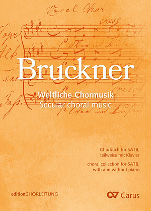 Chorbuch Bruckner - Weltliche Chormusik