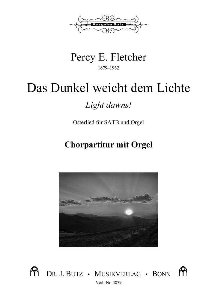 Das Dunkel weicht dem Lichte / Light dawns!