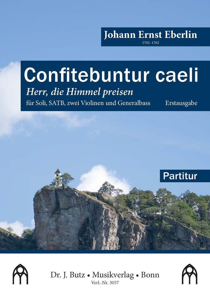 Confitebuntur caeli / Herr die Himmel preisen deine Wundertaten