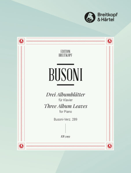 Drei Albumblätter BusV 289