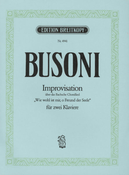 Improvisation über "Bachs Chorallied "Wie wohl ist mir, o Freund der Seele - BWV 517" BusWV 271