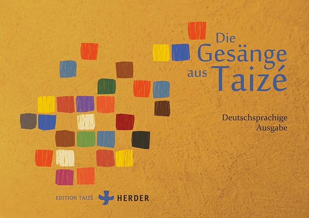 Die Gesänge aus Taize
