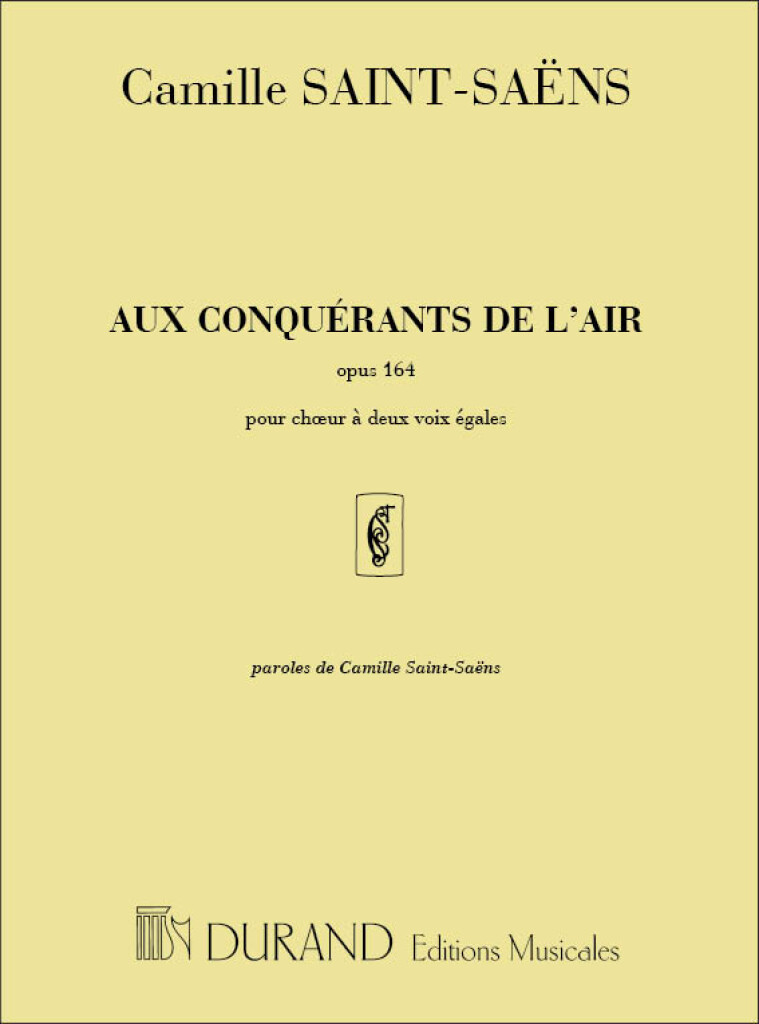 Aux conquerants de l'air op. 164