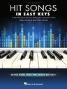 Hit Songs - in Easy Keys