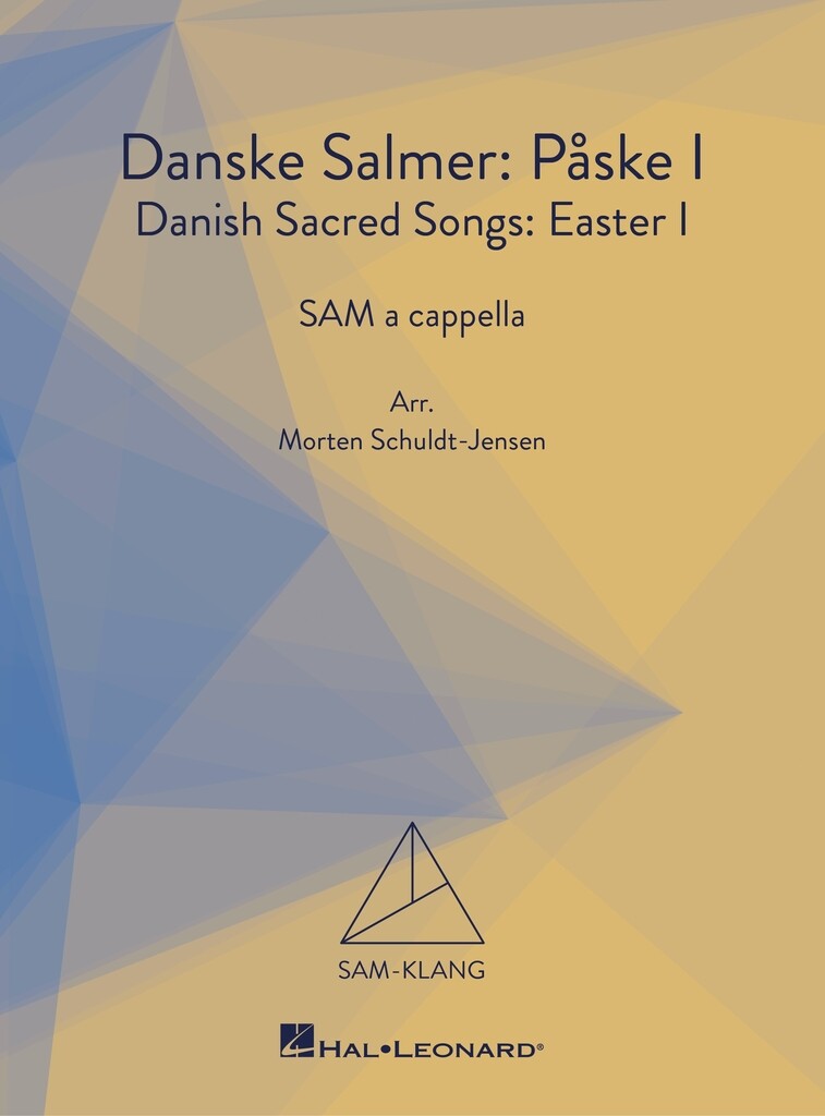 Danske Salmer: Paske I / Danish Sacred Songs: Easter I