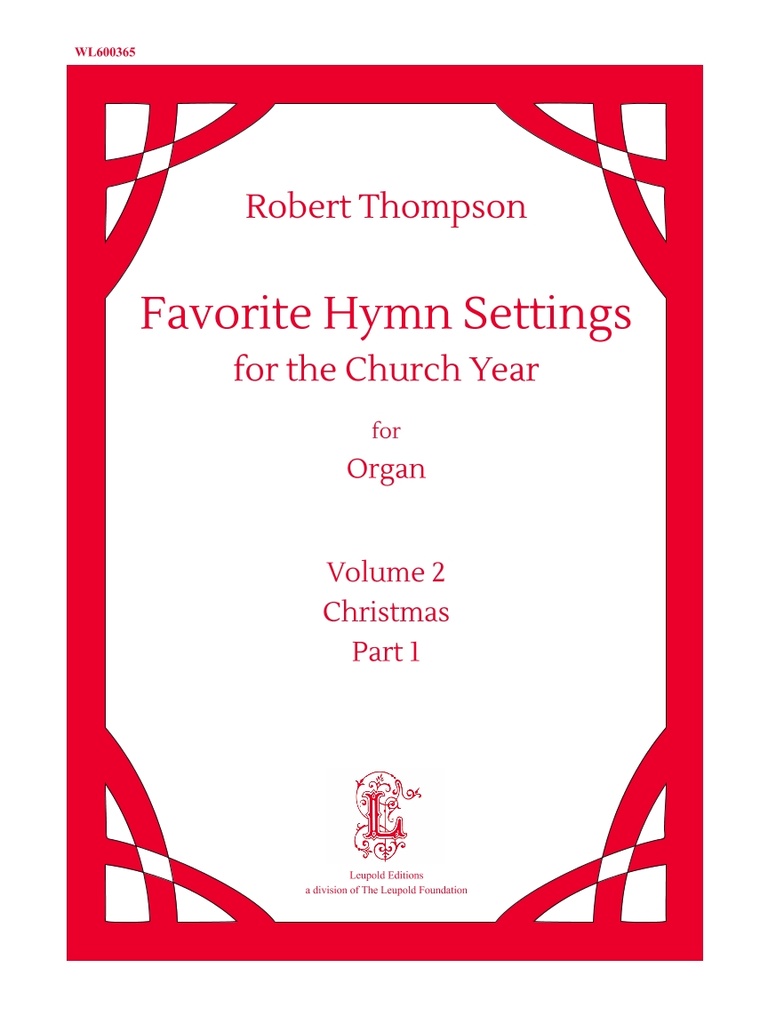 Favorite Hymn Settings for the church year Vol. 2: Christmas Part I