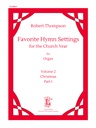 Favorite Hymn Settings for the church year Vol. 2: Christmas Part 1