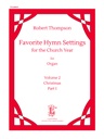 Favorite Hymn Settings for the church year Vol. 2: Christmas Part I