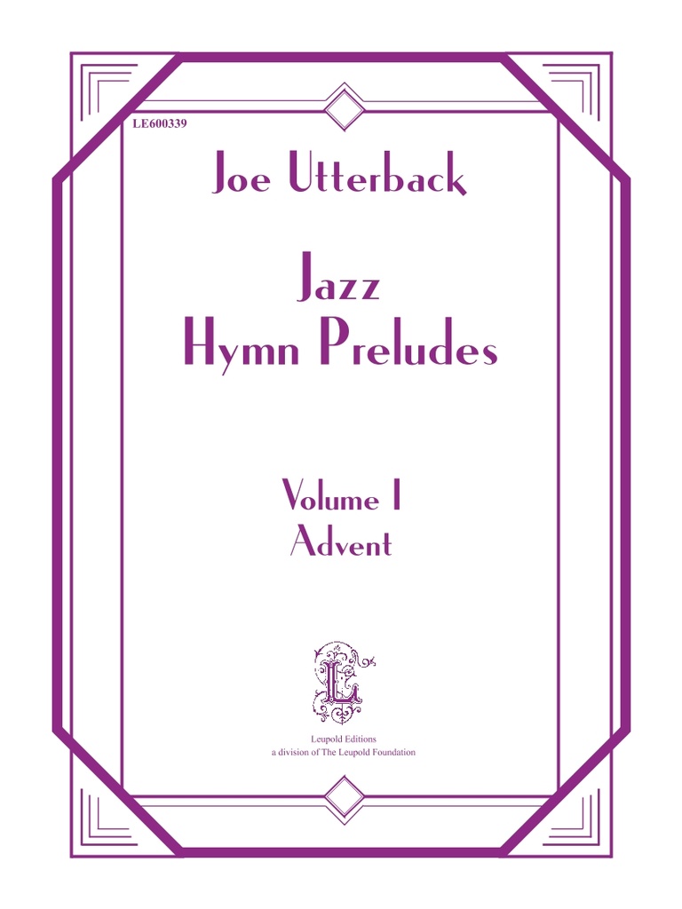 Jazz Hymn Preludes Vol. 1: Advent