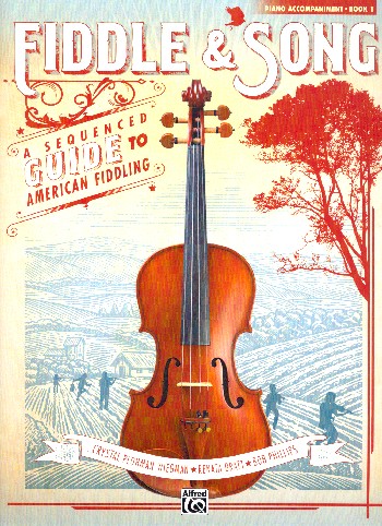 Fiddle & Song - Piano Accompaniment Book 1