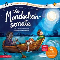 Die Mondscheinsonate (Musikbilderbuch)