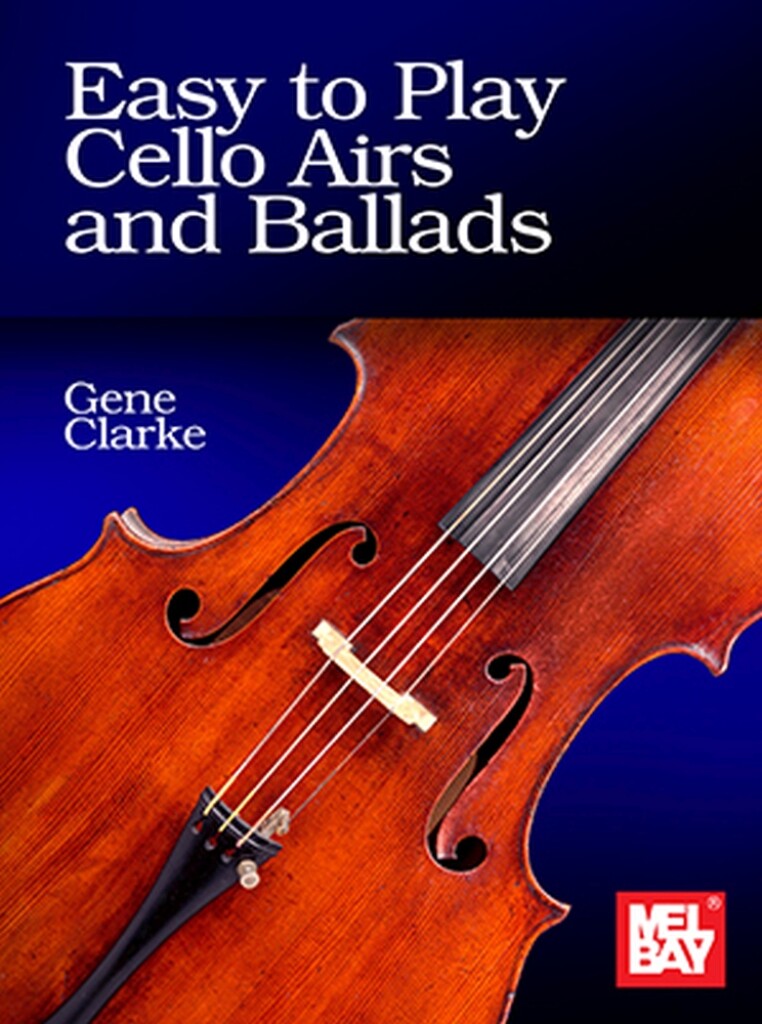 Easy to Play Cello Airs and Ballads