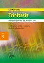 Trinitatis Band 5, op. 58