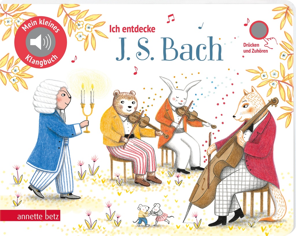 Ich entdecke J. S. Bach