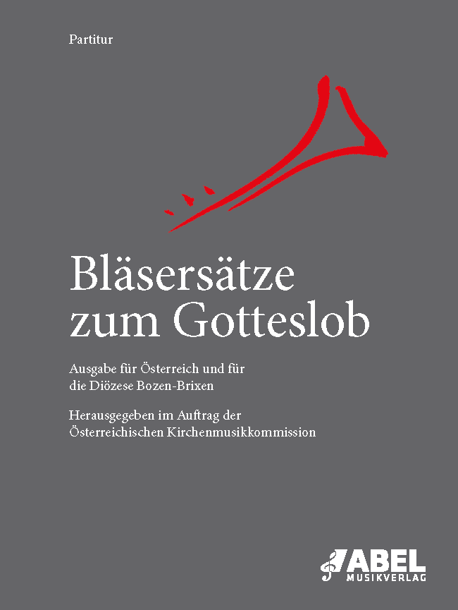 Bläsersätze zum Gotteslob - Ausgabe für Österreich und die Diözese Bozen-Brixen