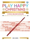 Play Happy Christmas - Flöte