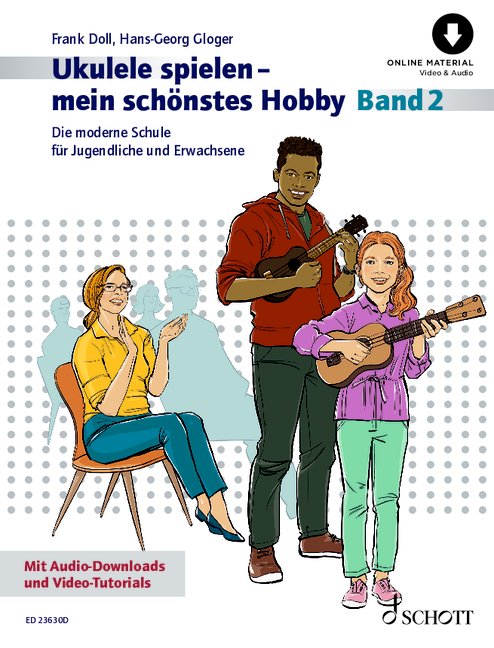 Ukulele spielen - mein schönstes Hobby Band 2