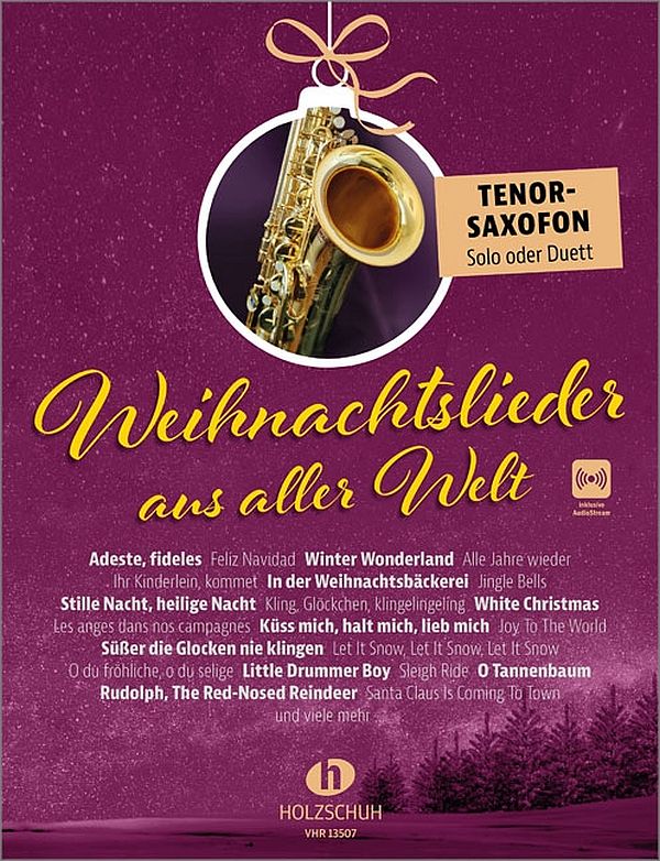 Weihnachtslieder aus aller Welt - Tenorsaxophon