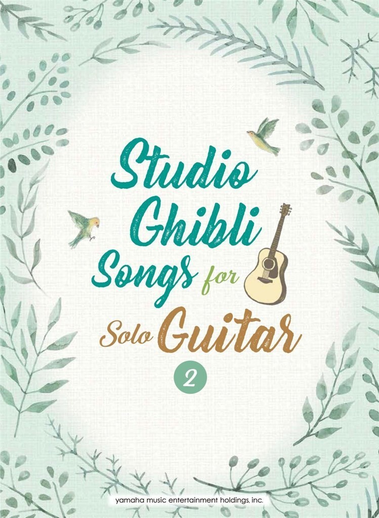 Studio Ghibli Songs for Solo Guitar 2