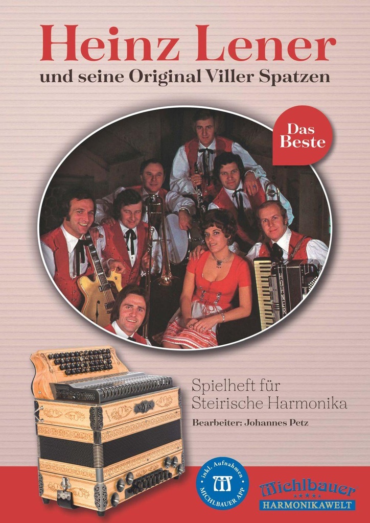 Heinz Lener und seine Original Viller Spatzen - Das Beste
