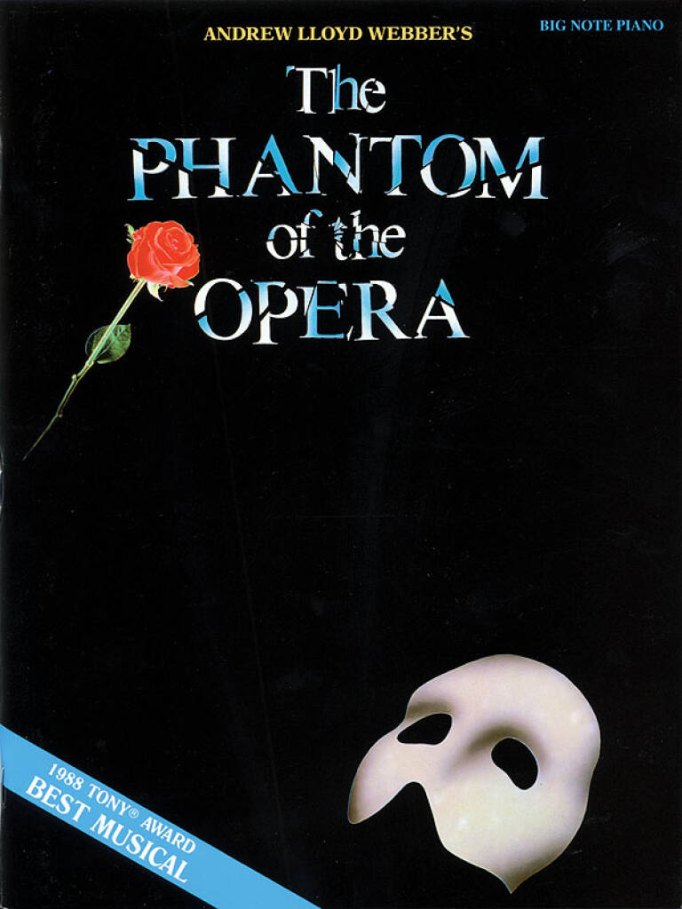 The Phantom of the Opera - Big-Note-Editon