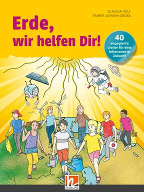 Erde, wir helfen Dir!