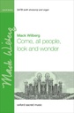Come all people look and wonder / Lord through changing days unchanging