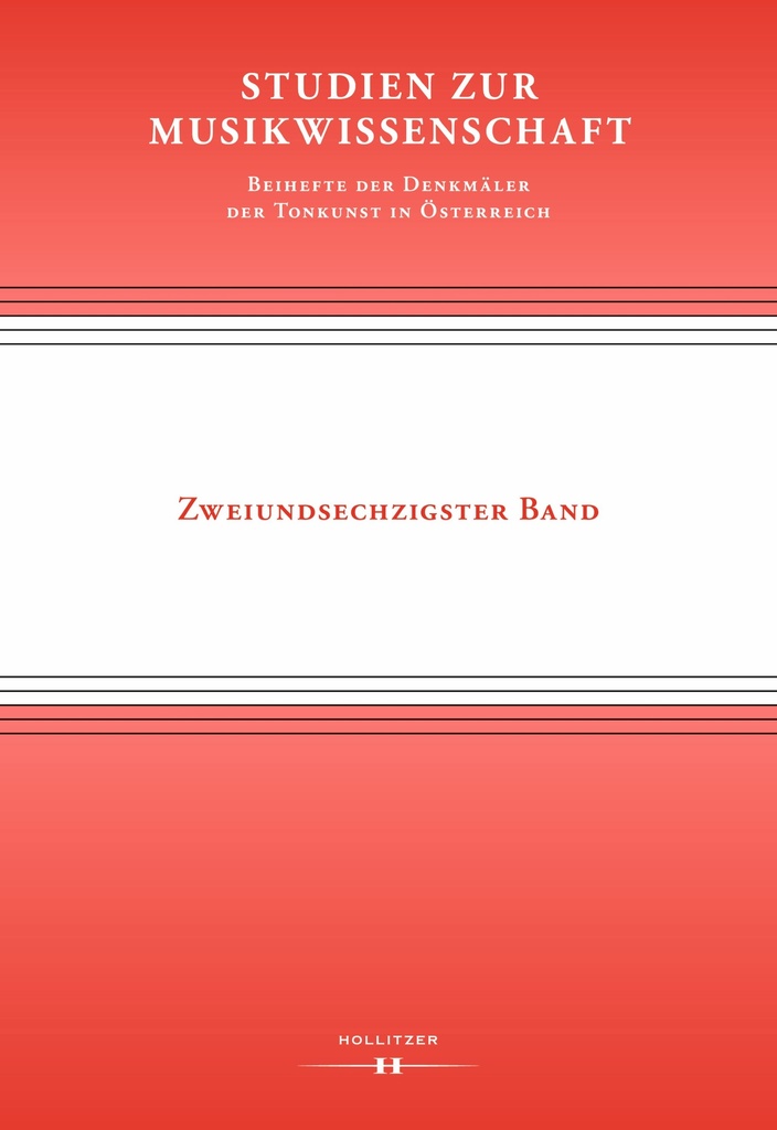 Studien zur Musikwissenschaft - Zweiundsechzigster Band. Studien zur Musikwissenschaft 62