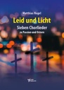 Leid und Licht