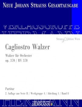 Cagliostro Walzer op. 370 / RV 370