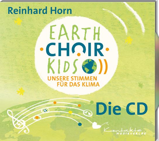 Earth Choir Kids - Unsere Stimmen für das Klima - Die CD