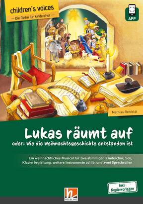 Lukas räumt auf - oder: Wie die Weihnachtsgeschichte entstanden ist