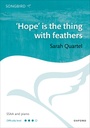 Hope is the thing with feathers