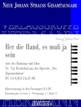 Werbelied "Her die Hand, es muß ja sein" RV 511A/B/C-1a.B/C