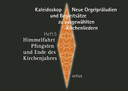 Kaleidoskop - Neue Orgelpräludien und Begleitsätze zu ausgewählten Kirchenliedern Heft 5: Himmelfahrt, Pfingsten und Ende des Kirchenjahres