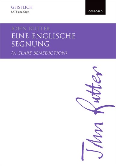 Eine englische Segnung / A clare benediction