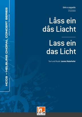 Lass ein das Liacht / Lass ein das Licht