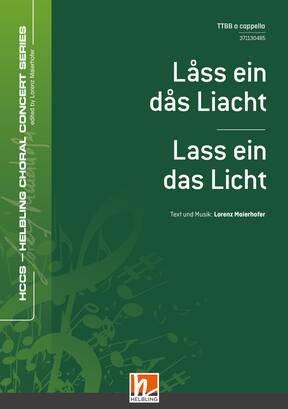 Lass ein das Liacht / Lass ein das Licht