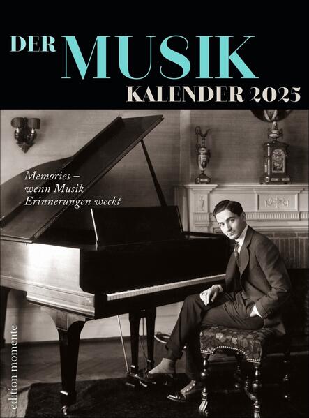 Der Musik Kalender 2025 - Memories