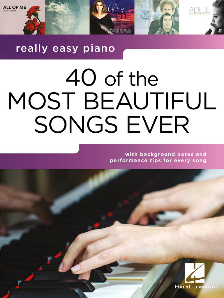 40 of the most beautiful Songs ever - Really Easy Piano