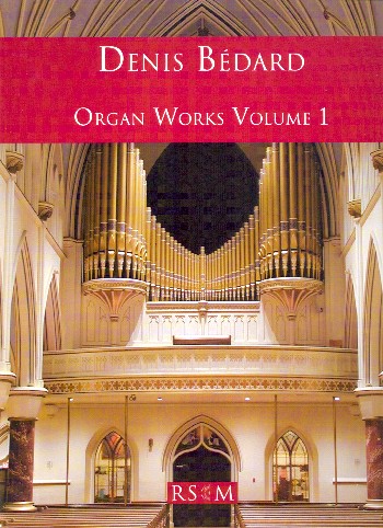 Organ Works Volume 1