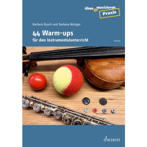 44 Warm-ups für den Instrumentalunterricht