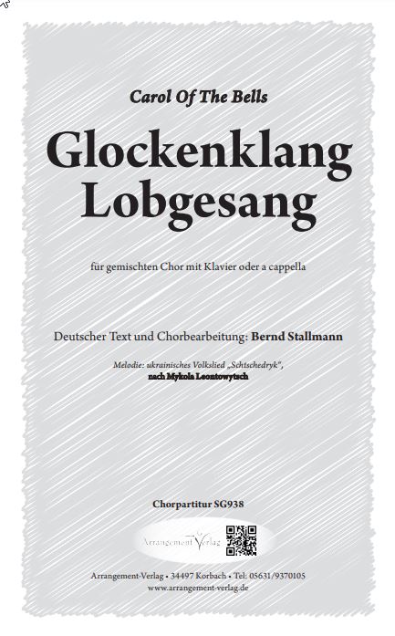 Glockenklang, Lobgesang (Carol of the Bells)