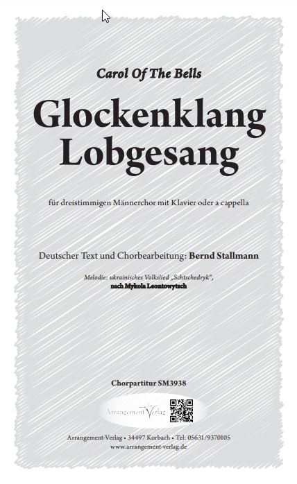 Glockenklang, Lobgesang (Carol of the Bells)