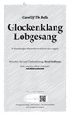 Glockenklang, Lobgesang (Carol of the Bells)