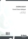 Grand Choeur dialogue